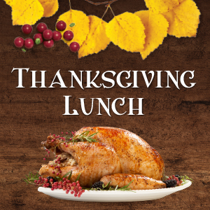 Thanksgiving Lunch 300×300 website image Thanksgiving Lunch at Boot Hill Casino
